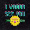 I Wanna See You - Ivan Dola