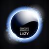 Lazy (Original Mix) - Francesco Sparacello