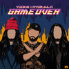 GAME OVER - Hydraulix&YOOKiE