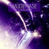 In Retrospect - Multiphase