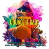 Bounce It Baby - PepperZ