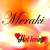 Hot Loving - Meraki