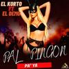 Pal pingon Pa ya (feat. El Demo|Explicit) - El Korto&YiyoLMB&El Demo