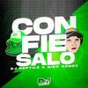 Confiesalo - Dj Reptile