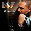 Deziwo - Roy