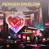 Pengen Dikeloni - Dapud Anggara