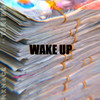 Wake Up (feat. TJkidd) (Explicit) - MXNACE&Tjkidd