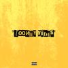 looney vibes (Explicit) - Alert