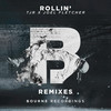 Rollin' (Dimatik Remix) - TJR&Joel Fletcher&Dimatik&Thomas Joseph Rozdilsky&Joel Allan