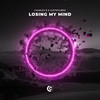 Losing My Mind - Charles B&Justmylørd