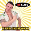 Ich will ein Kind von dir - BB Klaus