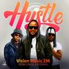 Hustle (feat. Bow Chase & Kidman) - Kidman&Bow Chase&Vision Music ZM