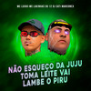 Não Esqueço da Juju Toma Leite Vai Lambe o Piru (Explicit) - MC Luiggi&MC Lukinhas do 12&DJ SATI MARCONEX