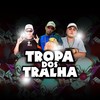 Tropa dos Tralha (Explicit) - Equipe Funk Favela RS&MC GB&MC Kit&MC MK BOLADÃO