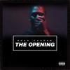 The Opening (Explicit) - Snap Capone