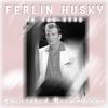 Gone - Ferlin Husky