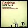 Slide Bass (Lew Ashby Remix) - Pozitive