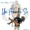 UN ANOCHI SO (feat. 2sync & Lvv) - Rovie&2sync&Lvv