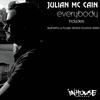 Everybody (Walterino & House Device Bounce Remix) - Julian Mc Cain&Walterino&House Device