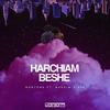 Harchiam Beshe (feat. Nassim & AFX) - Wantons&Arta&Koorosh&Sami Low&Nassim&AFX