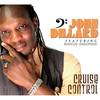 Cruise Control(feat. Marcus Anderson) - John Dillard&Marcus Anderson
