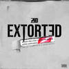 Extorted (Explicit) - AB