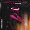 Closer - Wizard&Scizzahz