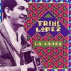 Heart Of My Heart - Trini Lopez