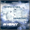 In Heavy - Tempo O'Neil&The Inhabitants