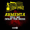 Tell Me(What You Need) (Vocal Version) - Armenta