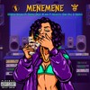 Menemene (Explicit) - Ofentse Vocals&N&P Projects&Treble Deep&Nation Deep&Sino Vill&Skhilo