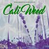 Cali **(feat. Bo Roc & Roscoe) (Explicit) - Dennis Thaikoon&Bo Roc&Roscoe
