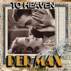 To Heaven (Electro Swing) - Der Max