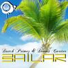 Bailar (Original Mix) - Dutch Primez&Dennis Cartier