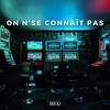 On n'se connaît pas - Douki