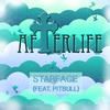 Afterlife (EDM Mix) - Starface