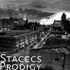 Prodigy (Explicit) - Stacccs