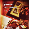 Bad 4 Me (Georgies Afro Latin House Instrumental) - Bear Who?&Fuzzy Cufflinxxx