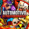 Automotivo Ultrassonografico (Explicit) - DJ Henrique 011&MC Nego JT