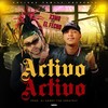 Activo Activo - X3MO&El Fecho