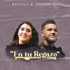 En tu Regazo(feat. Leonardo Vera) - Revsef&Léonardo Vera