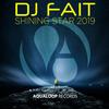 Shining Star 2019 - DJ Fait