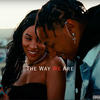 The Way We Are (feat. Kayla Rae) (Explicit) - Jae Wes&Kayla Rae