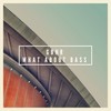 What About Bass (Original Mix) - GBHR