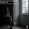 Home (iVC Remix) - HP Source&Paul Alexander (AUS)&IVC