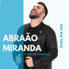 Coração Consente - Abraão Miranda