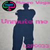 Unmute Me - Mauro Vega