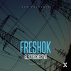 Electrichestvo (Original Mix) - FreshOk