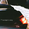 late night cruising - 吴卓源