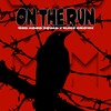 On the Run - Red Hood Squad&BLVCK CROWZ